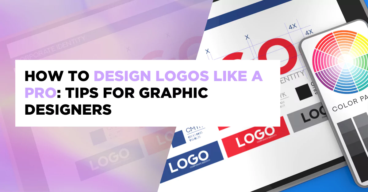 How to Design Logos Like a Pro: Tips for Graphic Designers - PilotCow