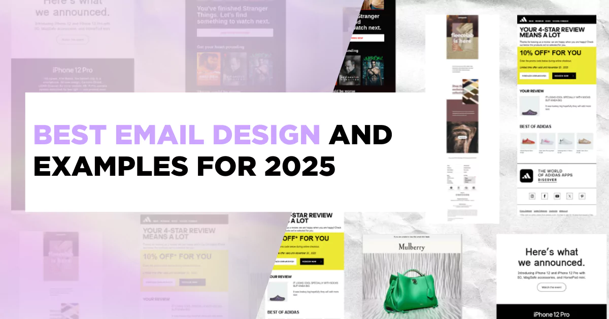 Best Email Design and Examples for 2025